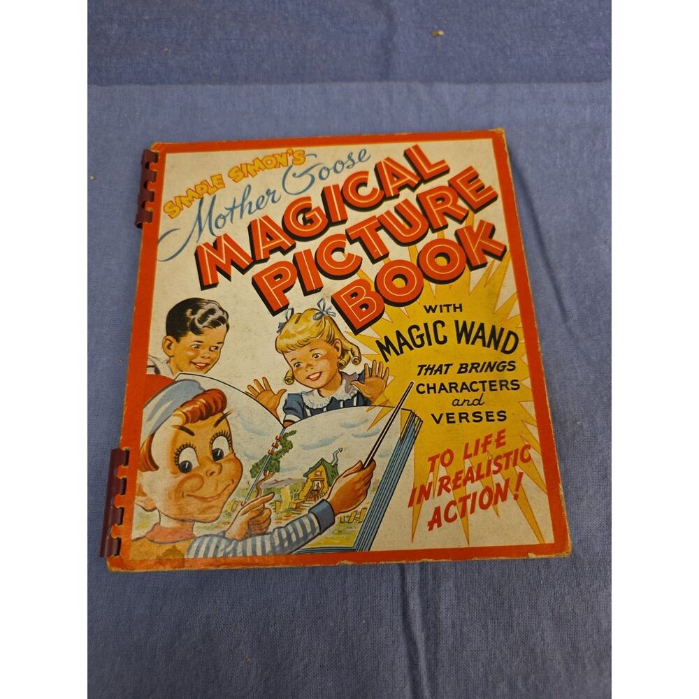 RARE 1949 Simple Simon's Mother Goose Magical Picture Book With "Magic Wand"